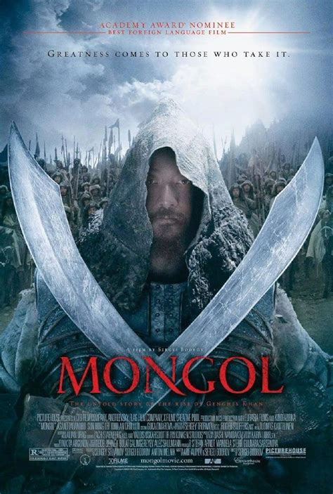 Mongol: The Rise of Genghis Khan (2007) .